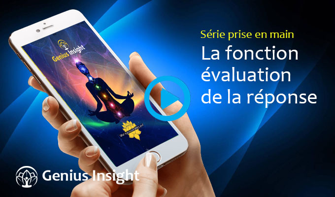 La fonction évaluation de la réponse